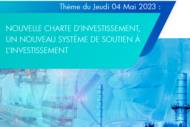 Nouvelle charte d'investissement, un nouveau système de soutien à l'investissement